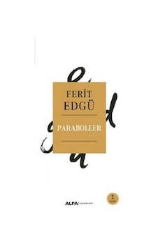 Paraboller - Ferit Edgü - Alfa Yayıncılık Paraboller - Ferit Edgü - Alfa Yayıncılık