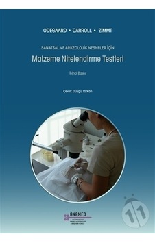 Sanatsal ve Arkeolojik Nesneler için Malzeme Nitelendirme Testleri - Nancy Odegaard - Werner S. Zimmt - ANAMED(Koç Üniversitesi Anadolu Med Sanatsal ve Arkeolojik Nesneler için Malzeme Nitelendirme Testleri - Nancy Odegaard - Werner S. Zimmt - ANAMED(Koç Üniversitesi Anadolu Med