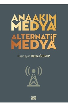 Anaakım Medya Alternatif Medya- Nota Bene Yayınları
