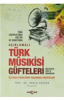 Açıklamalı Türk Musıkisi Güfteleri