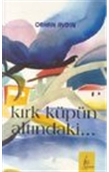 Kırk Küpün Altındaki / Orhan Aydın Kırk Küpün Altındaki / Orhan Aydın
