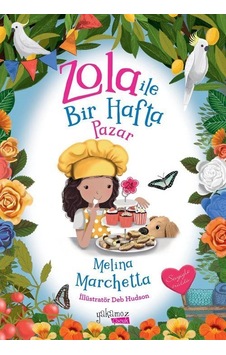 Zola İle Bir Hafta / Pazar / Melina Marchetta
