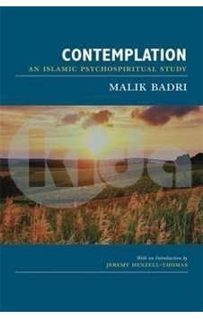 Contemplation -An Islamic Psychospiritual Study  - Malik Badri  - Mahya Yayıncılık