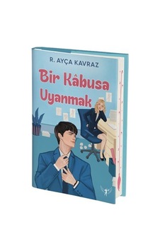 Bir Kabusa Uyanmak Ciltli / R. Ayça Kavraz Bir Kabusa Uyanmak Ciltli / R. Ayça Kavraz