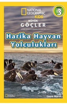 National Geographic Kids Harika Hayvan Yolculukları 3.Bası