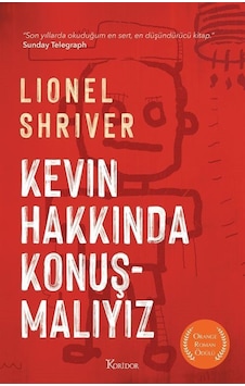 Kevin Hakkında Konuşmalıyız / Lionel Shiver Kevin Hakkında Konuşmalıyız / Lionel Shiver
