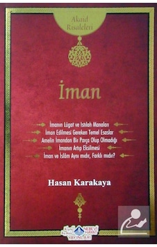 İman Risalesi - Hasan Karakaya - Nebevi Hayat Yayınları İman Risalesi - Hasan Karakaya - Nebevi Hayat Yayınları
