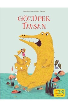 Gözüpek Tavşan - Alexandre Chardin - Çoki Yayıncılık Gözüpek Tavşan - Alexandre Chardin - Çoki Yayıncılık