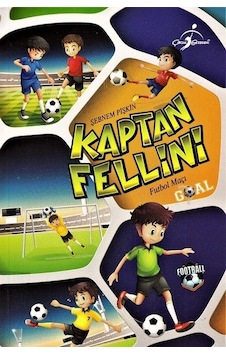 Kaptan Fellini-Futbol Maçı - Şebnem Pişkin - Çocuk Gezegeni Kaptan Fellini-Futbol Maçı - Şebnem Pişkin - Çocuk Gezegeni