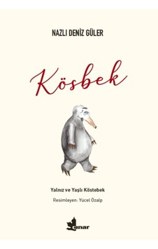 Kösbek - Yalnız Ve Yaşlı Köstebek - Ybve-655806