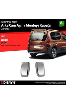 S-dizayn Fiat Doblo Krom Arka Cam Açma Menteşe Kapağı 2 Prç 2023 Üzeri