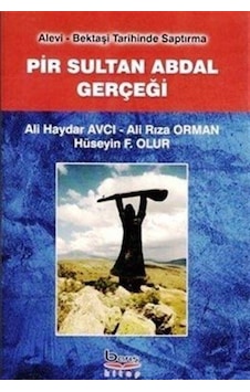 Pir Sultan Abdal Gerçeği / Ali Haydar Avcı