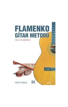 Arky-004 Flamenko Metodu 3.Yeni Baskı - Hola Flamenko