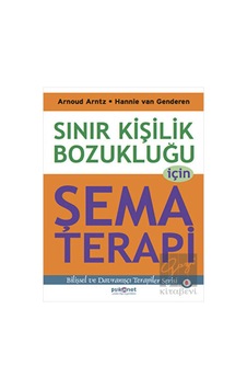 Sınır Kişilik Bozukluğu Için Şema Terapi - Psikonet Yayınları