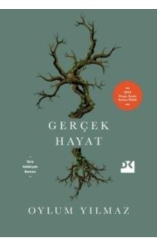 Gerçek Hayat Doğan Kitap Oylum Yılmaz Gerçek Hayat Doğan Kitap Oylum Yılmaz