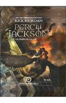 Percy Jackson ve Olimposlular 5 - Son Olimposlu - Rick Riordan - Xlibris Percy Jackson ve Olimposlular 5 - Son Olimposlu - Rick Riordan - Xlibris