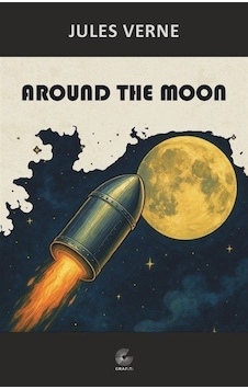 Around The Moon / Jules Verne