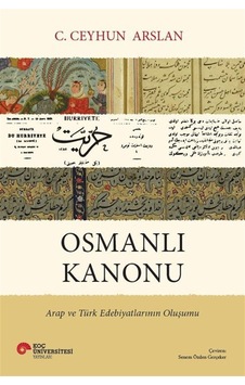 Osmanlı Kanonu & Arap Ve Türk Edebiyatlarının Oluşumu / C. Cey... Osmanlı Kanonu & Arap Ve Türk Edebiyatlarının Oluşumu / C. Cey...