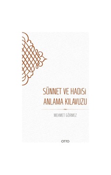Sünnet Ve Hadisi Anlama Kılavuzu - Ciltsiz - Mydr-818759 Sünnet Ve Hadisi Anlama Kılavuzu - Ciltsiz - Mydr-818759