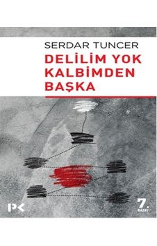 Delilim Yok Kalbimden Başka - Serdar Tuncer - Profil Kitap