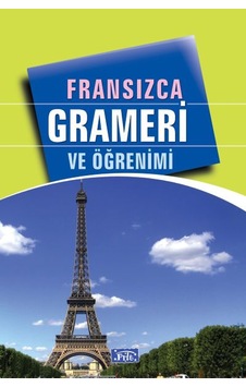 Fransızca Grameri Ve Öğrenimi Kma9789759181079 Fransızca Grameri Ve Öğrenimi Kma9789759181079