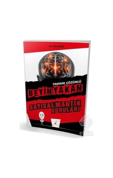 Beyin Yakan Sayısal Mantık Soruları Tamamı Çözümlü - Nuh Hellagün - Pelikan Yayınları Beyin Yakan Sayısal Mantık Soruları Tamamı Çözümlü - Nuh Hellagün - Pelikan Yayınları