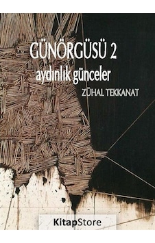 Günörgüsü 2 - Zühal Tekkanat - Artshop Yayıncılık Günörgüsü 2 - Zühal Tekkanat - Artshop Yayıncılık