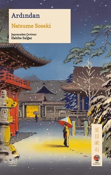 Ardından - Natsume Soseki - İthaki Yayınları Ardından - Natsume Soseki - İthaki Yayınları