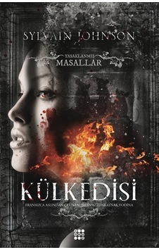 Külkedisi & Yasaklanmış Masallar Serisi / Sylvain Johnson