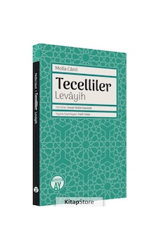 Tecelliler - Levayih - Molla Cami - Büyüyenay Yayınları Tecelliler - Levayih - Molla Cami - Büyüyenay Yayınları