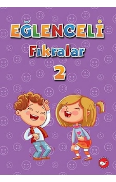 Eğlenceli Fıkralar-2 - Ramazan Oktay - Beyaz Balina Yayınları Eğlenceli Fıkralar-2 - Ramazan Oktay - Beyaz Balina Yayınları