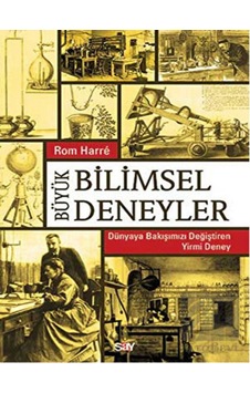Büyük Bilimsel Deneyler  - Rom Harre  - Say Yayınları