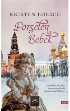 Porselen Bebek / Kristen Loesch Porselen Bebek / Kristen Loesch