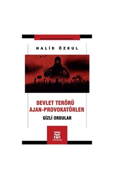 Devlet Terörü Ve Ajan-provokatörler