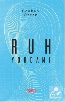 Ruh Yordamı - Gökhan Özcan - Vadi Yayınları