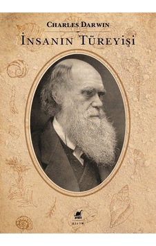İnsanın Türeyişi / Charles Darwin İnsanın Türeyişi / Charles Darwin