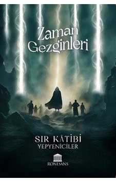 Zaman Gezginleri / Yepyeniciler Zaman Gezginleri / Yepyeniciler