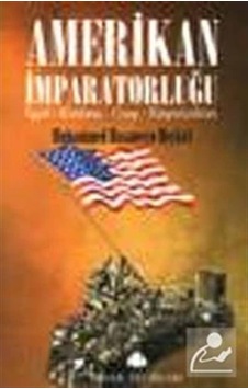 Amerikan Imparatorluğu (Işgal,Katliam, Gasp,Emperyalizm) / Muh... 9789753522731 Amerikan Imparatorluğu (Işgal,Katliam, Gasp,Emperyalizm) / Muh... 9789753522731