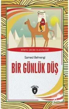 Mercankitap Bir Günlük Düş Dünya Çocuk Klasikleri (7-12 Yaş) / Samed Behrengi Mercankitap Bir Günlük Düş Dünya Çocuk Klasikleri (7-12 Yaş) / Samed Behrengi