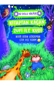 Kitaptan Kaçan Zufi Ile Kudi - Bi' Dolu Hikâye