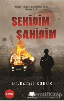 Şehidim Şahidim - Kamil Konur - Parana Şehidim Şahidim - Kamil Konur - Parana