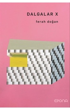Dalgalar X / Ferah Doğan