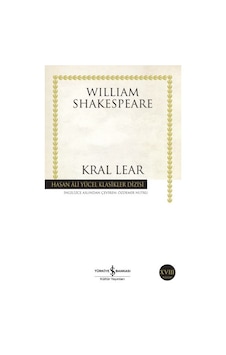 Kral Lear - Hasan Ali Yücel Klasikleri Kral Lear - Hasan Ali Yücel Klasikleri