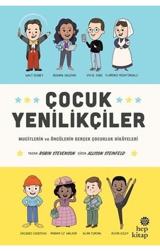 Çocuk Yenilikçiler - Robin Stevenson - Hep Kitap Çocuk Yenilikçiler - Robin Stevenson - Hep Kitap