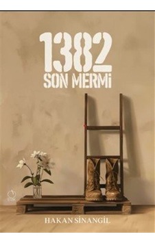 1382 - Son Mermi / Hakan Sinangil