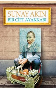 Bir Çift Ayakkabı - Sunay Akın - İş Bankası Kültür Yayınları Bir Çift Ayakkabı - Sunay Akın - İş Bankası Kültür Yayınları