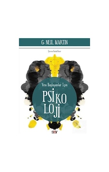 Yeni Başlayanlar için Psikoloji / G. Neil Martin Yeni Başlayanlar için Psikoloji / G. Neil Martin
