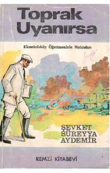 Toprak Uyanırsa - Şevket Süreyya Aydemir
