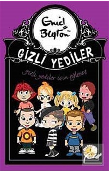 Gizli Yediler İçin Eğlence - Enid Blyton - Artemis Çocuk Gizli Yediler İçin Eğlence - Enid Blyton - Artemis Çocuk