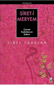 Timaş Yayınları Siret-I Meryem Sibel Eraslan